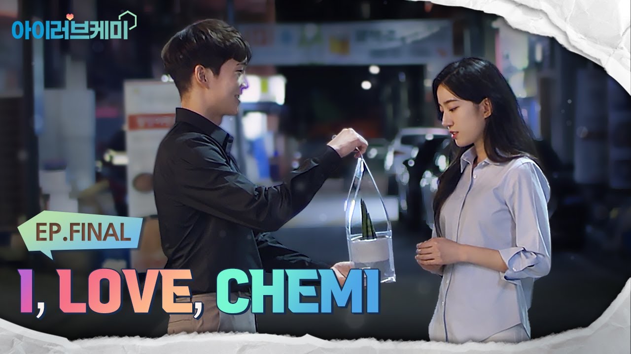 Ep.Final_I, LOVE, CHEMI
